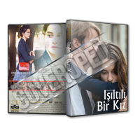 Işıltılı Bir Kız - A Radiant Girl - 2021 Türkçe Dvd Cover Tasarımı